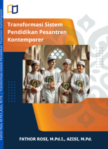 Transformasi Sistem Pendidikan Pesantren Kontemporer