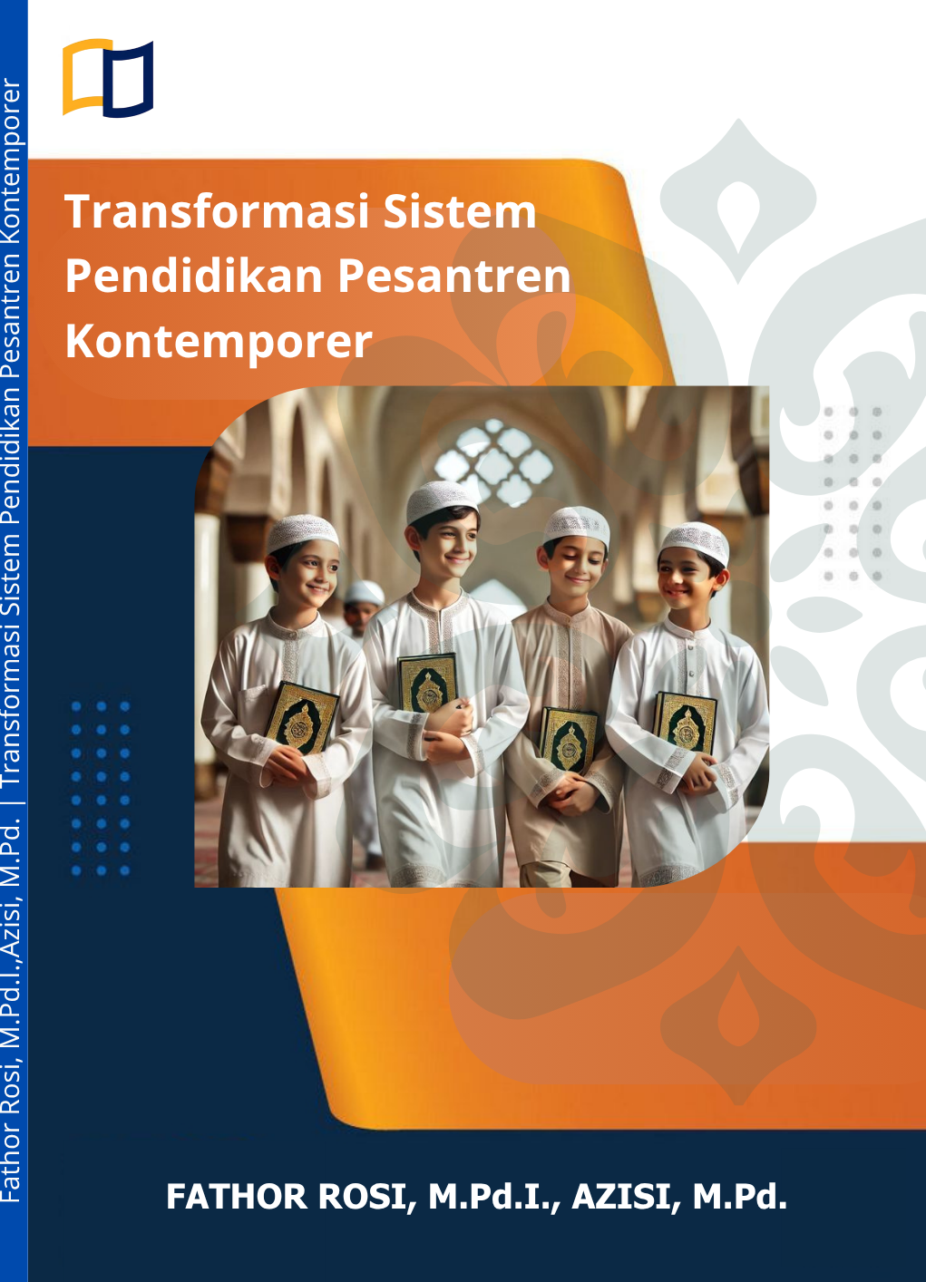 Transformasi Sistem Pendidikan Pesantren Kontemporer